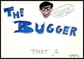 THE BUGGER