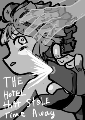 Read The Hotel That Stole Time Away  1 Page 1 in English