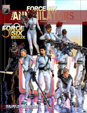 Force Six Building Blocks Volume I The Complete Collection