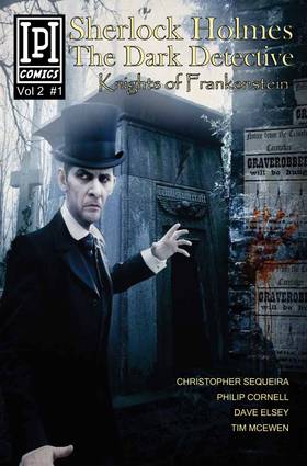 Sherlock Holmes Dark Detective: Knights of Frankenstein #1