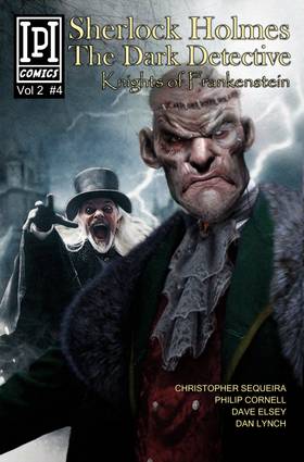 Sherlock Holmes Dark Detective: Knights of Frankenstein #4