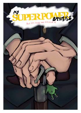 Read My Super Power Stinks but I'll Make the Most of It.  1 Page 1 in English