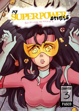 Read My Super Power Stinks but I'll Make the Most of It.  4 Page 1 in English