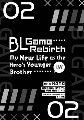 Read BL Game Rebirth: My New Life as the Hero's Younger Brother  2 Page 3 in English