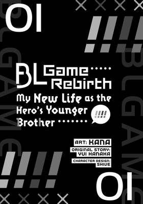Read BL Game Rebirth: My New Life as the Hero's Younger Brother  1 Page 5 in English