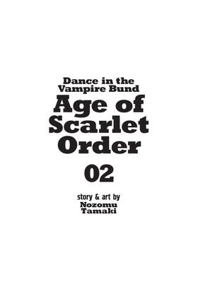Read Dance in the Vampire Bund: Age of Scarlet Order  2 Page 5 in English