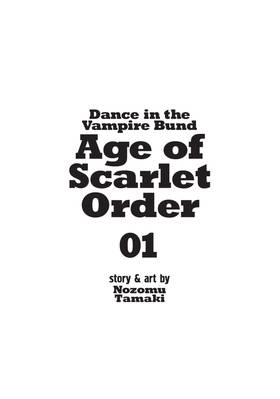 Read Dance in the Vampire Bund: Age of Scarlet Order  1 Page 7 in English