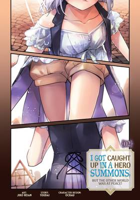 Read I Got Caught Up In a Hero Summons, but the Other World was at Peace! (Manga)  2 Page 4 in English