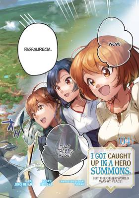 Read I Got Caught Up In a Hero Summons, but the Other World was at Peace! (Manga)  4 Page 4 in English