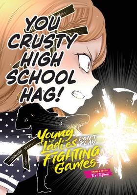 Read Young Ladies Don't Play Fighting Games  6 Page 7 in English