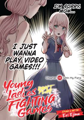 Read Young Ladies Don't Play Fighting Games  8 Page 6 in English