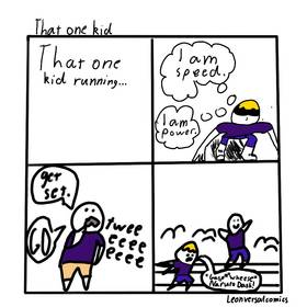 That one kid 