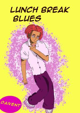 Read Lunch Break Blues  1 Page 1 in English