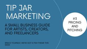Tip Jar Marketing #3 - pricing and pitching