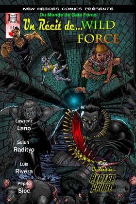 Un Récit de...Wild Force