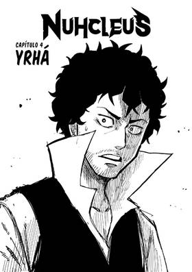 Capítulo 4: yrhá
