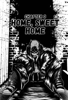 Home, Sweet Home pt.1