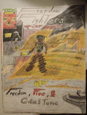 Freedom, Fire and Grimstone