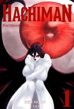 Hachiman Chapter 1: First step to my world