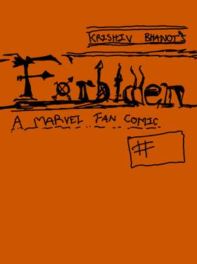Read Forbidden: A Marvel fan series  1 Page 2 in English