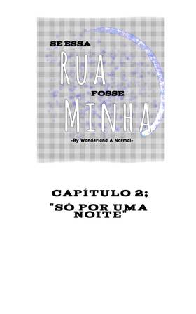 Read Se Essa Rua Fosse Minha  2 Page 1 in Brazilian Portuguese