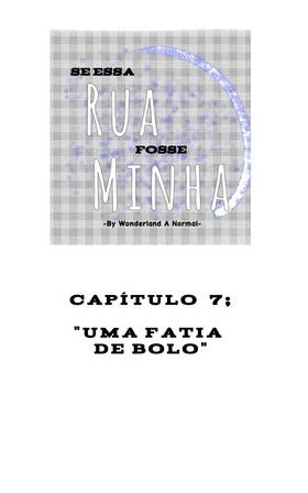 Read Se Essa Rua Fosse Minha  7 Page 1 in Brazilian Portuguese