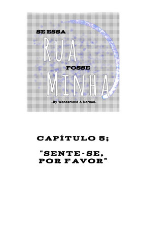 Read Se Essa Rua Fosse Minha  5 Page 2 in Brazilian Portuguese