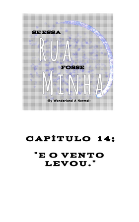 Read Se Essa Rua Fosse Minha  15 Page 3 in Brazilian Portuguese