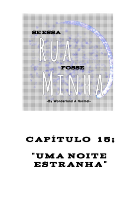 Read Se Essa Rua Fosse Minha  16 Page 2 in Brazilian Portuguese