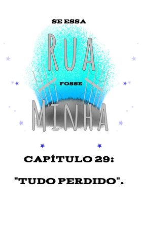Read Se Essa Rua Fosse Minha  30 Page 2 in Brazilian Portuguese