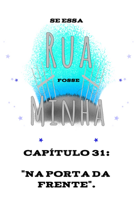 Read Se Essa Rua Fosse Minha  32 Page 2 in Brazilian Portuguese