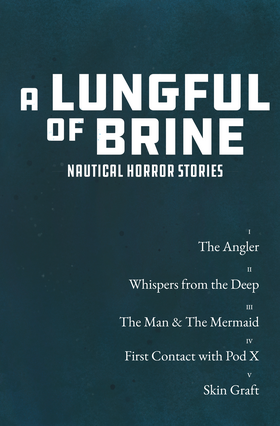 Read A Lungful of Brine: Nautical Horror Stories  1 Page 3 in English