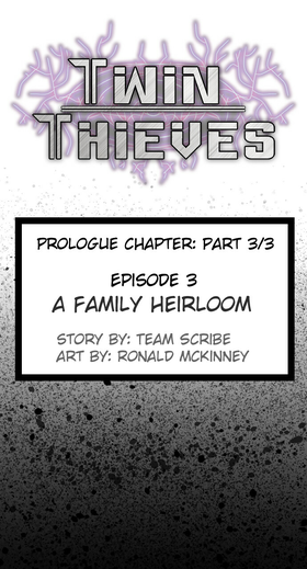 Prologue - 3/3 A Family Heirloom