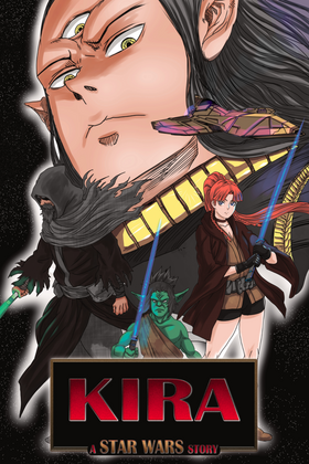 Read KIRA: A Star Wars Story   1 Page 1 in English
