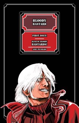 Bloody Bastard: Band of Bloody Bastards!