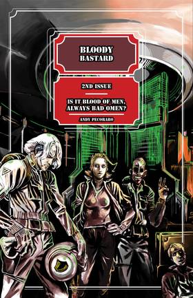 Bloody Bastard: Is it Blood of Men, Always Bad Omen?