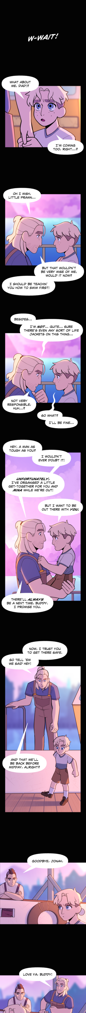 Chapter 1, Episode 7 — Promises to be Kept.