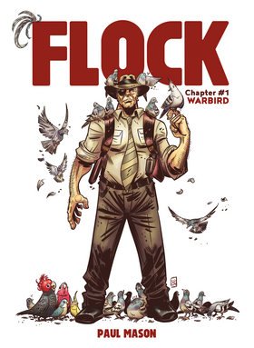 Flock: Chapter One: Warbird