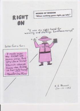 RIGHT ON the comic strip: Panel 186:  "RIGHT or LEFT"