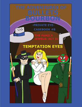 Read The Adventures Of Bullets Bourbon, Private Eye  5 Page 1 in English