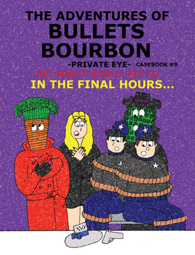 Read The Adventures Of Bullets Bourbon, Private Eye  6 Page 1 in English