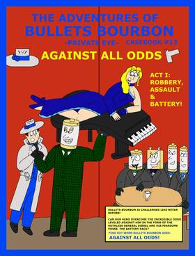 Read The Adventures Of Bullets Bourbon, Private Eye  10 Page 1 in English