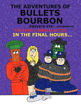 Read The Adventures Of Bullets Bourbon, Private Eye  6 Page 1 in English