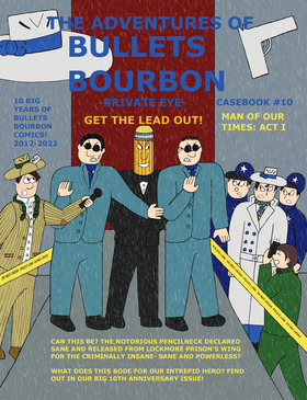 Read The Adventures Of Bullets Bourbon, Private Eye  7 Page 1 in English
