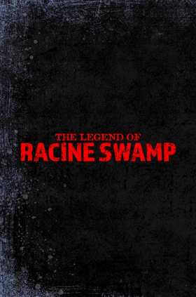 Read The Legend of Racine Swamp  1 Page 2 in English