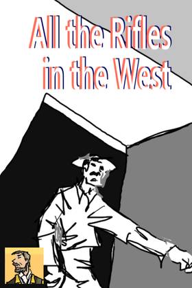 Read All the Rifles in the West   42 Page 2 in English