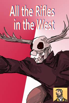 Read All the Rifles in the West   52 Page 2 in English