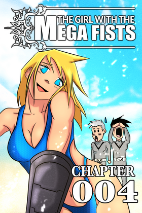 Read THE GIRL WITH THE MEGA FISTS (Chapters)  4 Page 1 in English
