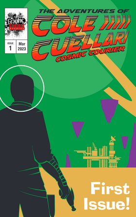 Read The Adventures of Cole Cuellari Cosmic Courier  1 Page 1 in English