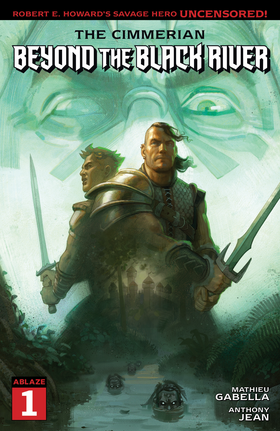 Read The Cimmerian: Beyond The Black River  1 Page 1 in English